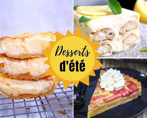 18 desserts d été incontournables Il était une fois la pâtisserie