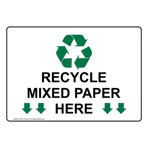 Recyclable Items Sign - Recycle Mixed Paper Here