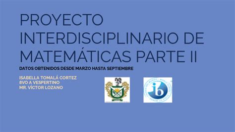 Proyecto Interdisciplinario De Matematicas