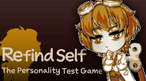 Refind Self 】 Being A Personality Test Subject Youtube