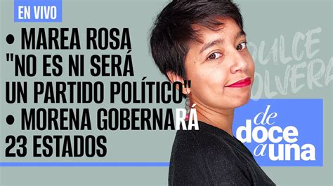 Envivo Dedoceauna Marea Rosa No Es Ni Ser Un Partido Pol Tico