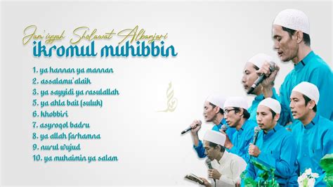 Full Album Sholawat Ikromul Muhibbin Audio Hd Youtube