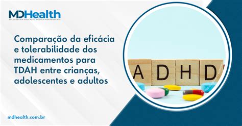 Medicamento Para Deficit De Atenção - Tratamentos para transtorno do déficit de atenção com hiperatividade
