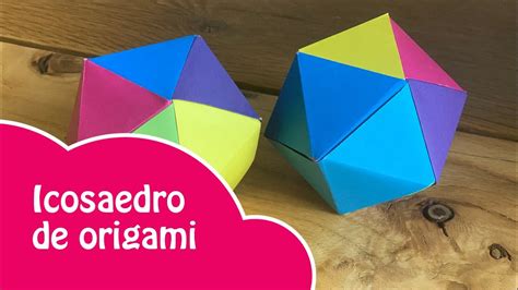 Cómo hacer un icosaedro de origami YouTube