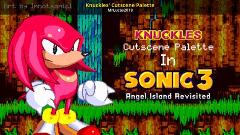 Knuckles' Cutscene Palette [Sonic 3 A.I.R.] [Mods]