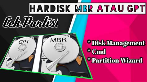 Cara Mengetahui Partisi Hardisk MBR Atau GPT Disk Management Cmd