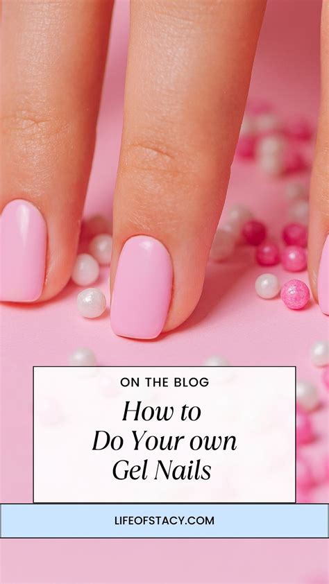 How To Do Your Own Gel Nails At Home And Everything You Need Artofit