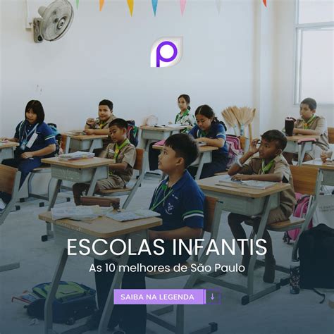 Melhores Escolas Sao Paulo - As 10 Melhores Escolas Infantis de São Paulo! | Pilotto Digital