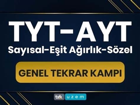 Tyt Ayt Genel Tekrar Kamp Tekuzem Tek Uzaktan E T M Merkez Ankara