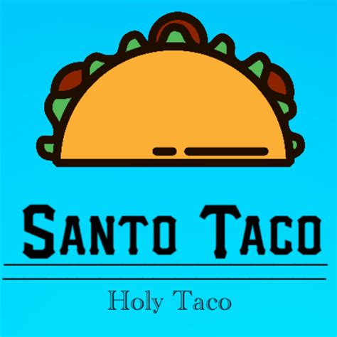 Santo Taco - Holy Taco | Pisac