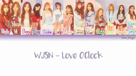 Wjsn Cosmic Girls Love O Clock Lyrics Han Rom Eng