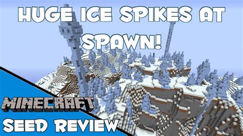 Mega Huge Ice Spikes At Spawn Minecraft 17 Seed Youtube