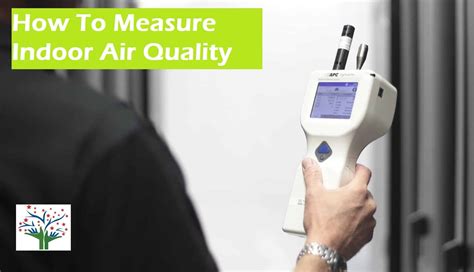 How To Measure Indoor Air Quality Perfect Pollucon Services