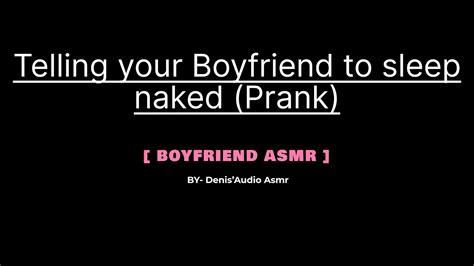 ASMR Asking Your Boyfriend To Sleep Naked M F PRANK Audio Roleplay YouTube