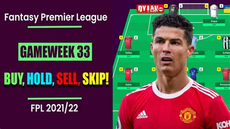 Fpl Double Gameweek Transfer Tips Buy Hold Sell Skip