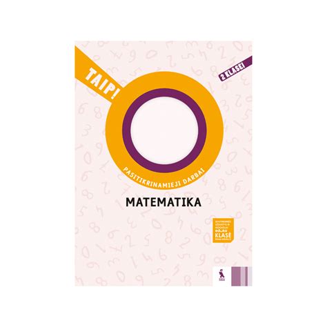 Matematika Pasitikrinamieji Darbai Klasei Taip