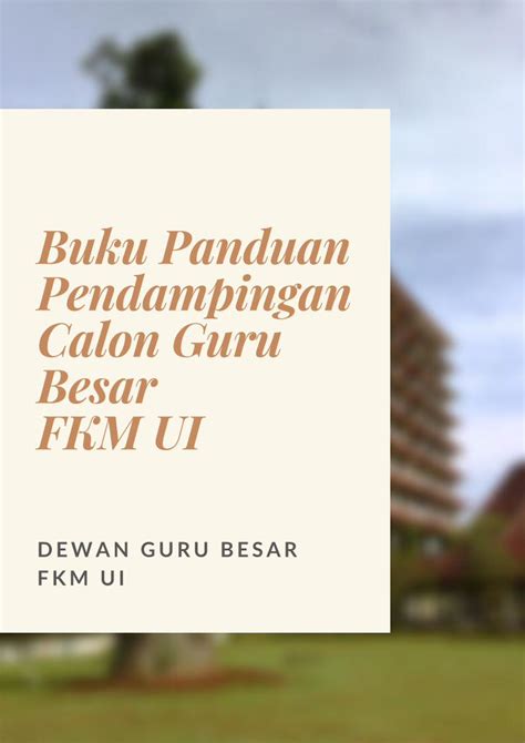 Pdf Buku Panduan Pendampingan Calon Guru Besar Fkm Ui Jurnal Yang