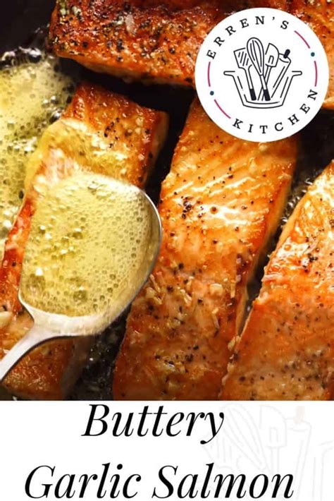 Buttery Garlic Salmon Erren S Kitchen