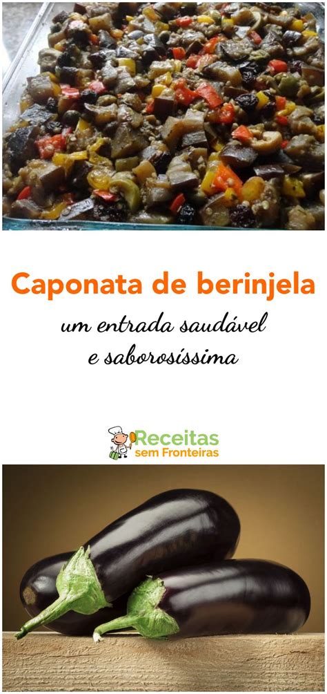 Receita De Caponata De Berinjela Receita Receitas Berinjela