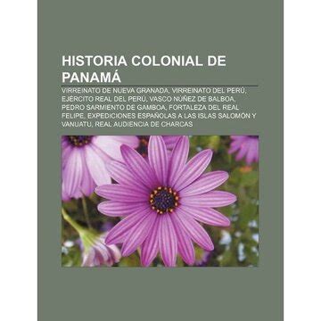 Libro Historia Colonial De Panam Virreinato De Nueva Granada