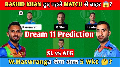 Sl Vs Afg Match Dream11 Team Prediction Afg Vs Sl Dream11 Srilanka Vs