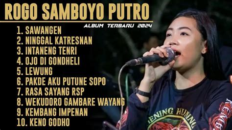 Lagu Jaranan Terbaru Full Album Rogo Samboyo Putro Youtube