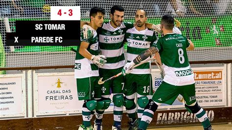 Highlights SC Tomar Vs Parede FC YouTube