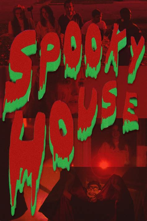 Spooky House (2012) - Posters — The Movie Database (TMDB)