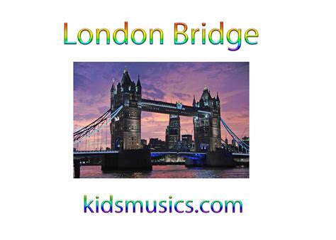 【kidsmusics】 Download London Bridge Free Mp3 320kbps Zip Archive