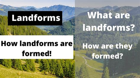 What Are Landforms What Are The 4 Main Types Of Landform Youtube