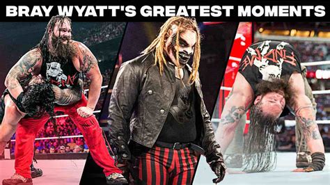 Wwe Releases Best Of Bray Wyatt Moments And Matches Wwe News Wwe