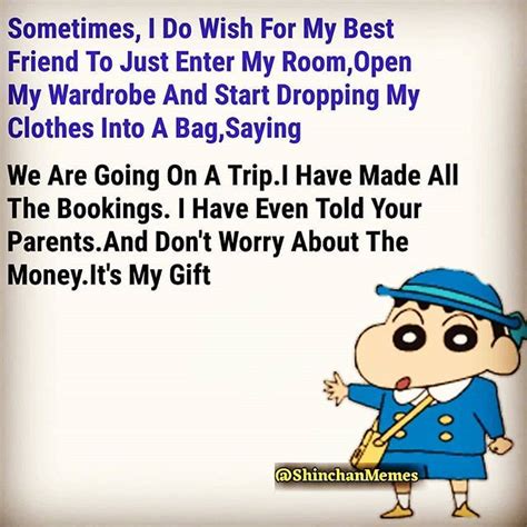 shinchan funny images  quotes friends quotes funny real