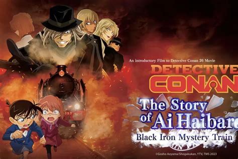 Detective Conan The Story Of Ai Haibara Black Iron Mystery Train Resmi