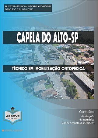 APOSTILA CAPELA DO ALTO TÉCNICO EM IMOBILIZAÇÃO ORTOPÉDICA Aprove