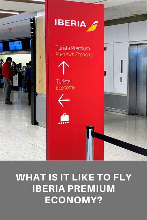 Iberia Premium Economy Pin Iberia Economy Class Of Service