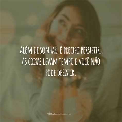 60 Frases De Sonhos Para Status Que Te Inspiram A Realizar Os Seus