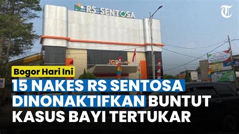 Nakes Rs Sentosa Dinonaktifkan Buntut Kasus Bayi Tertukar Di Bogor