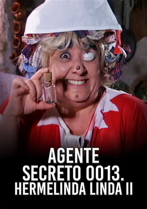 Agente 0013 Hermelinda linda II película 1986 Tráiler resumen