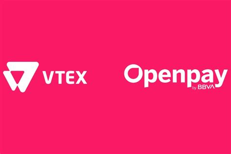 VTEX Y Openpay Se Unen Para Optimizar Los Pagos Digitales En Comercios