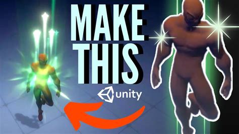 Unity Game Vfx Tutorials How To Do A Power Up Effect Youtube