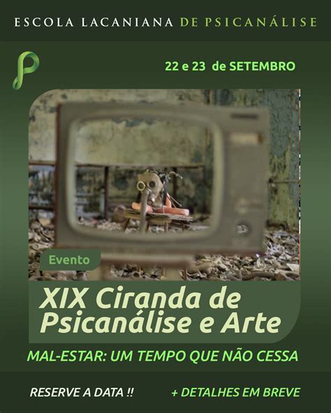 Xix Ciranda De Psicanálise E Arte Escola Lacaniana