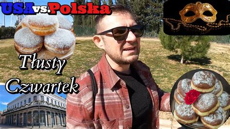 Usa Vs Polska T Usty Czwartek Vs Fat Tuesday I P Czki Day Youtube