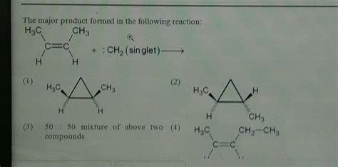 The major product formed in the following reaction: H3C CH3 c=C + HH CH ...