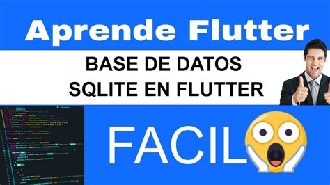 Curso De Flutter Aprende Base De Datos En Flutter Como Usar Sqlite