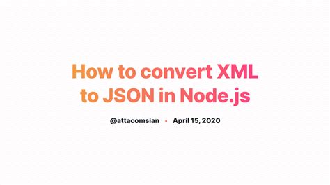 How To Convert XML To JSON In Node Js