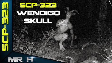 Exploring Scp The Wendigo Skull The Scp Foundation Youtube