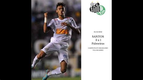 01 12 2012 Santos 3x1 Palmeiras Campeonato Brasileiro YouTube