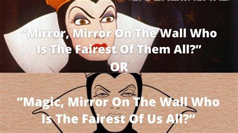 Mirror Mirror On The Wall Snow White Quote