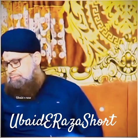 main ubaid  raza hun owais raza qadri naats  ubaiderazashorts