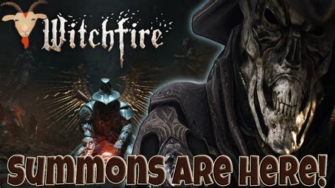 A Summon Spell Has Arrived And It S Wild Witchfire YouTube